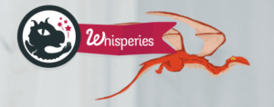 WHISPERIES